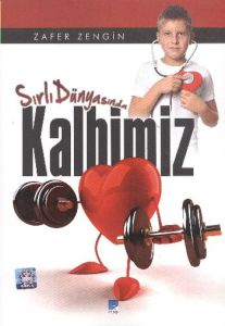 Sırlı Dünyasında Kalbimiz                                                                                                                                                                                                                                      