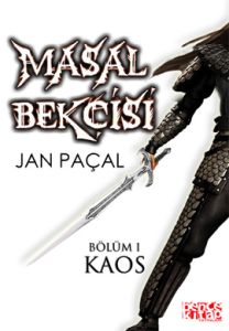 Masal Bekçisi - Bölüm 1: Kaos                                                                                                                                                                                                                                  
