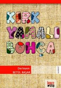 Kırk Yamalı Bohça                                                                                                                                                                                                                                              
