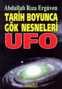 Tarih Boyunca Gök Nesneleri UFO                                                                                                                                                                                                                                