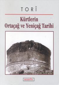 Kürtlerin Ortaçağ ve Yeniçağ Tarihi                                                                                                                                                                                                                            