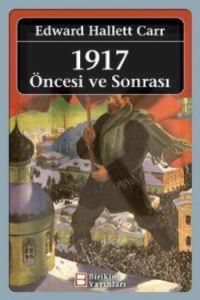 1917 Öncesi ve Sonrası                                                                                                                                                                                                                                         