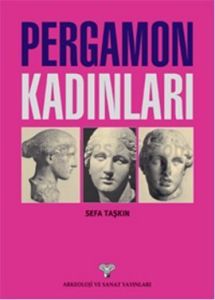 Pergamon Kadınları                                                                                                                                                                                                                                             