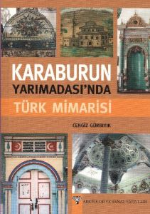 Karaburun Yarımadası’nda Türk Mimarisi                                                                                                                                                                                                                         