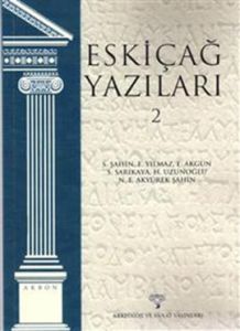 Eskiçağ Yazıları 2                                                                                                                                                                                                                                             