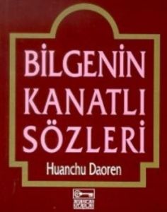 Bilgenin Kanatlı Sözleri                                                                                                                                                                                                                                       