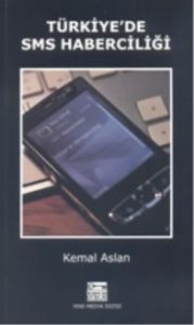 Türkiye’de SMS Haberciliği                                                                                                                                                                                                                                     