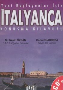 Yeni Başlayanlar İçin İtalyanca Konuşma Kılavuzu                                                                                                                                                                                                               