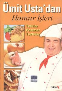 Ümit Usta’dan Hamur İşleri                                                                                                                                                                                                                                     