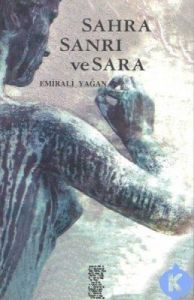 Sahra Sanrı ve Sara                                                                                                                                                                                                                                            