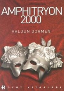 Amphitryon 2000 (Müzikal 2 Perde)                                                                                                                                                                                                                              