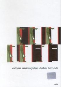 Aşklar Daha Ölmedi                                                                                                                                                                                                                                             