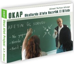 OKAP Okullarda Afete Hazırlık El Kitabı                                                                                                                                                                                                                        