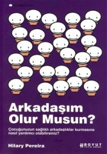 Arkadaşım Olurmusun ?                                                                                                                                                                                                                                          