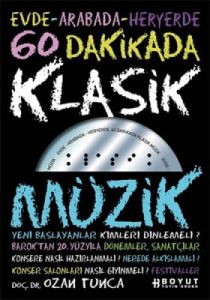 60 Dakikada Klasik Müzik 1 Kitap+CD                                                                                                                                                                                                                            