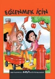Britannica Keşif Kütüphanesi - Eğlenmek İçin                                                                                                                                                                                                                   