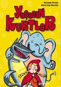 Yaşasın Kurtlar                                                                                                                                                                                                                                                