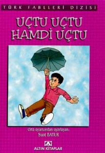 Uçtu Uçtu Hamdi Uçtu                                                                                                                                                                                                                                           
