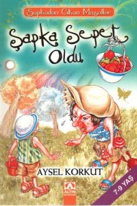 Şapka Sepet Oldu                                                                                                                                                                                                                                               