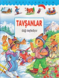 İlk Ansiklopedim - Tavşanlar Dağı Keşfediyor                                                                                                                                                                                                                   