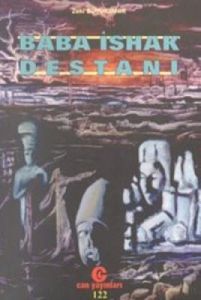 Baba İshak Destanı                                                                                                                                                                                                                                             