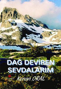 Dağ Deviren Sevdalarım                                                                                                                                                                                                                                         