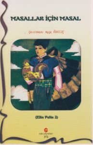 Masallar İçin Masal                                                                                                                                                                                                                                            