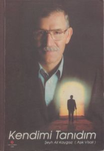 Kendimi Tanıdım                                                                                                                                                                                                                                                