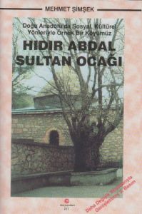 Hıdır Abdal Sultan Ocağı                                                                                                                                                                                                                                       