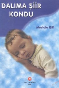 Dalıma Şiir Kondu                                                                                                                                                                                                                                              