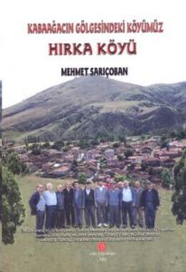 Hırka Köyü                                                                                                                                                                                                                                                     