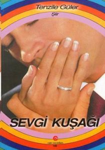 Sevgi Kuşağı                                                                                                                                                                                                                                                   
