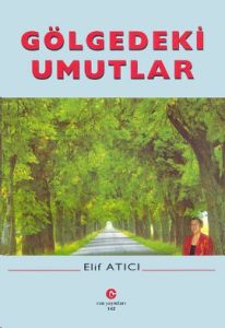 Gölgedeki Umutlar                                                                                                                                                                                                                                              