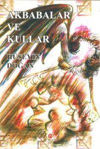 Akbabalar ve Kullar                                                                                                                                                                                                                                            