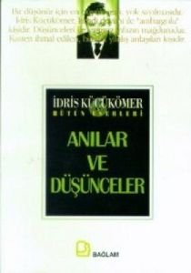 Anılar ve Düşünceler                                                                                                                                                                                                                                           