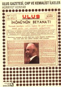 Ulus Gazetesi, CHP ve Kemalist İlkeler                                                                                                                                                                                                                         