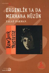 Ergenlik ya da Merhaba Hüzün                                                                                                                                                                                                                                   