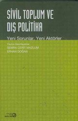 Sivil Toplum ve Dış Politika                                                                                                                                                                                                                                   