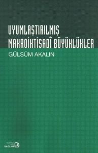 Uyumlaştırılmış Makroiktisadi Büyüklükler                                                                                                                                                                                                                      