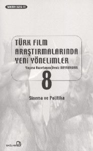 Türk Film Araştırmalarında Yeni Yönelimler - Sinem                                                                                                                                                                                                             