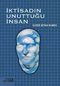 İktisadın Unuttuğu İnsan                                                                                                                                                                                                                                       