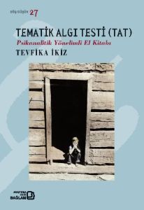 Tematik Algı Testi (TAT)                                                                                                                                                                                                                                       