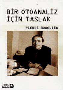 Bir Otoanaliz İçin Taslak                                                                                                                                                                                                                                      