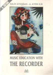 Music Education with The Recorder                                                                                                                                                                                                                              
