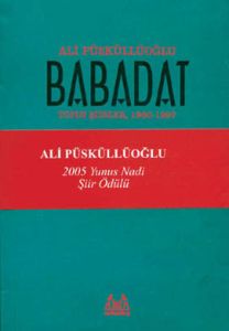 Babadat Toplu Şiirler 1950-1997                                                                                                                                                                                                                                
