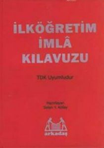 İlköğretim İmla Kılavuzu                                                                                                                                                                                                                                       