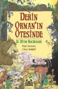 Derin Orman’ın Ötesinde Uç Diyar Maceraları 1. Kit                                                                                                                                                                                                             