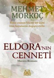 Eldora’nın Cenneti                                                                                                                                                                                                                                             