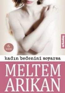 Kadın Bedenini Soyarsa                                                                                                                                                                                                                                         