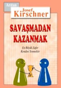 Savaşmadan Kazanmak En Büyük Zafer Kendini Yenmekt                                                                                                                                                                                                             